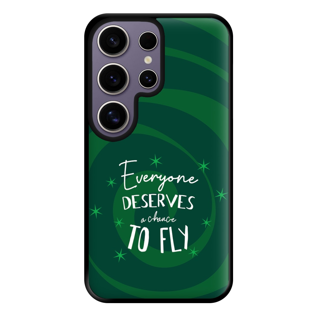 Everyone Deserves A Chance To Fly Phone Case for Galaxy S25 Ultra