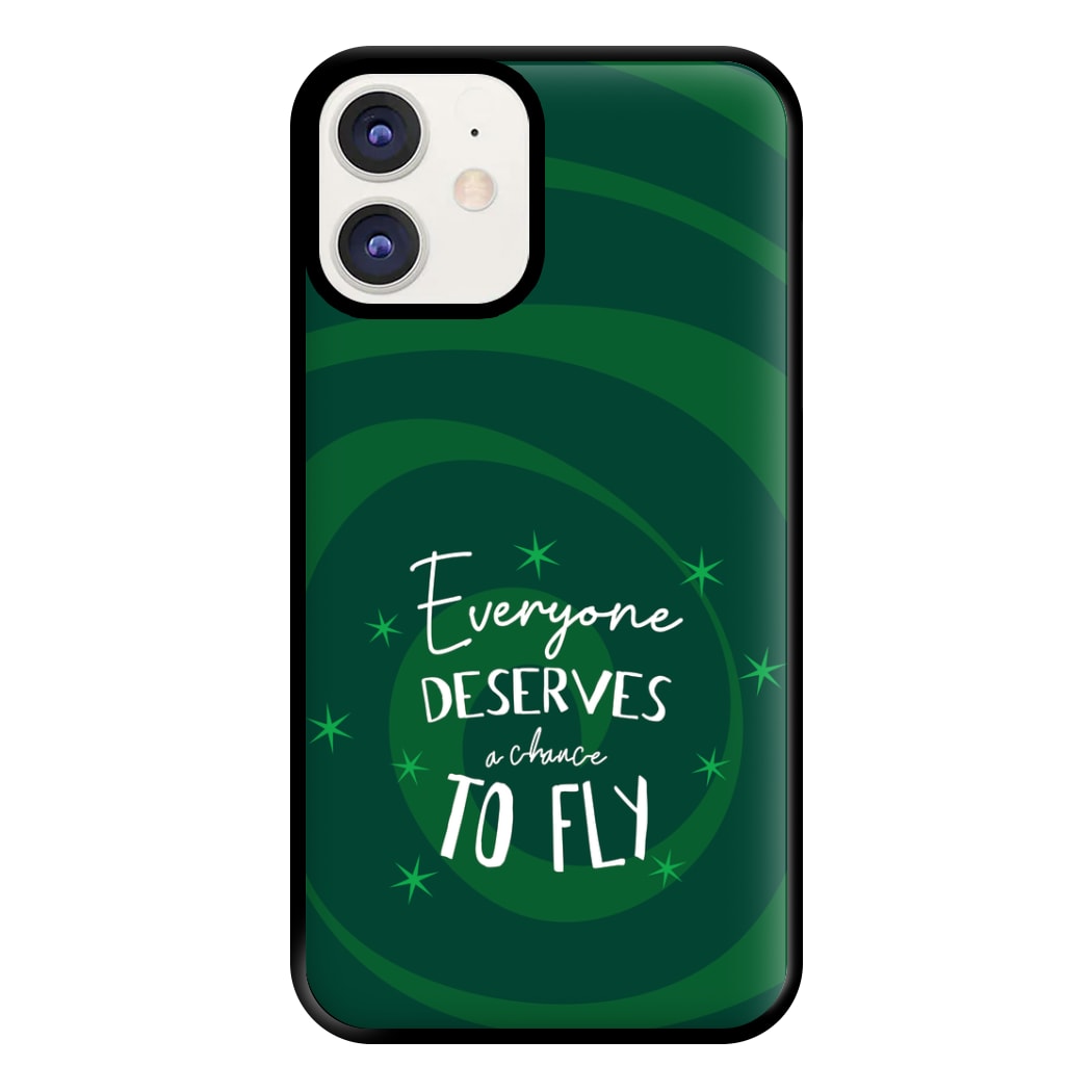 Everyone Deserves A Chance To Fly Phone Case for iPhone 11