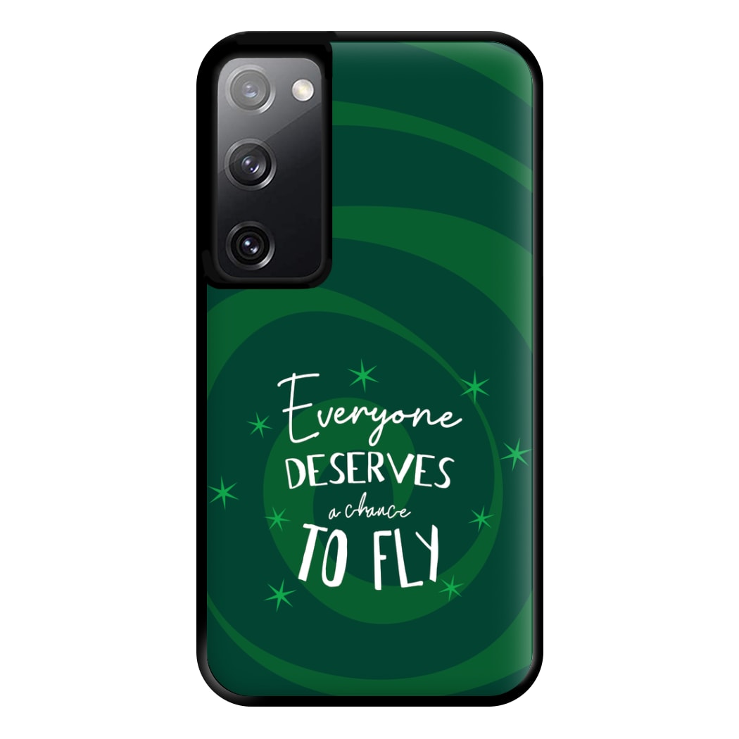 Everyone Deserves A Chance To Fly Phone Case for Galaxy S20