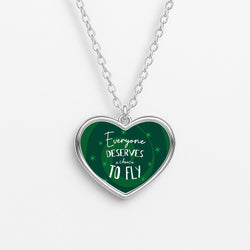 Everyone Deserves A Chance To Fly Necklace