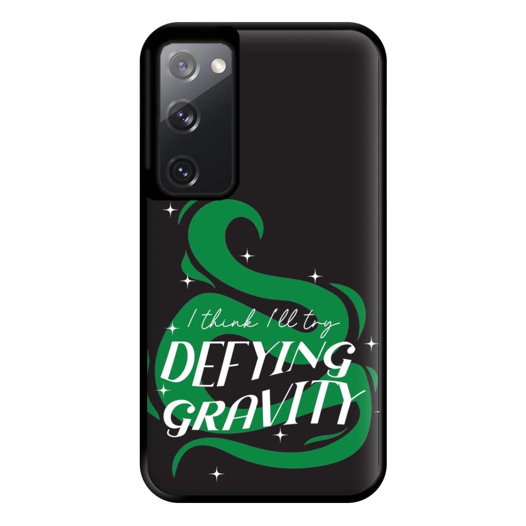 I Think I'll Try Defying Gravity Phone Case for Galaxy S20FE