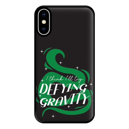 I Think I'll Try Defying Gravity Phone Case for iPhone XS Max