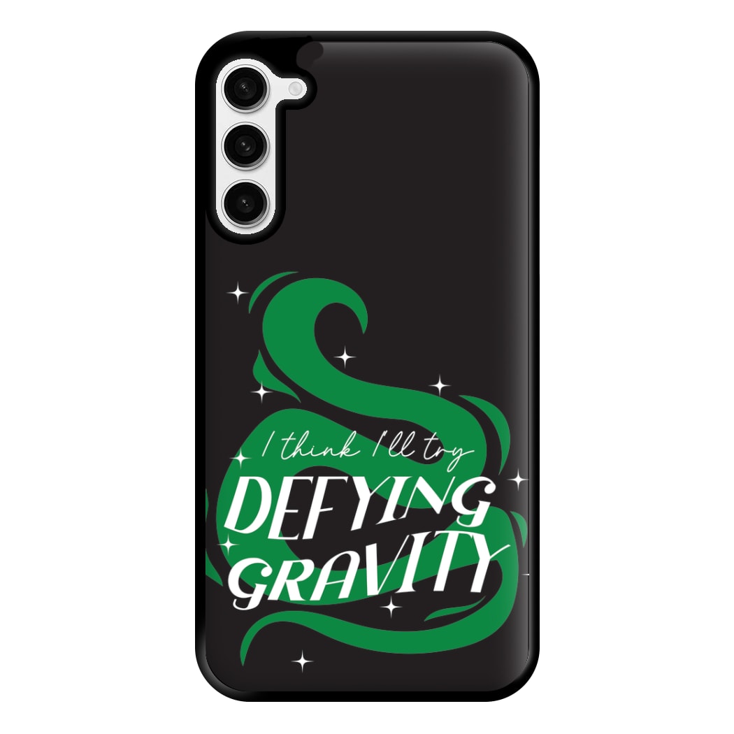 I Think I'll Try Defying Gravity Phone Case for Galaxy S23 Plus