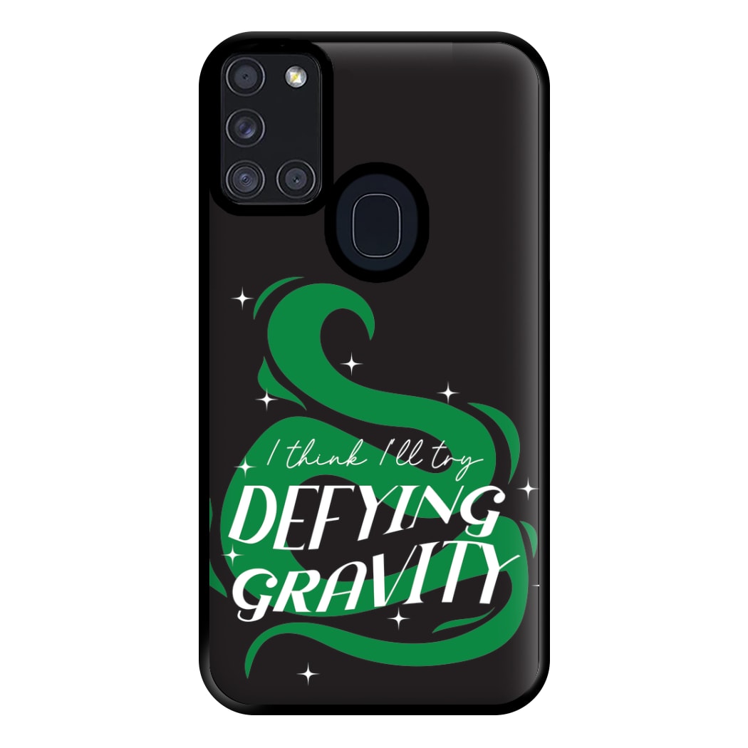 I Think I'll Try Defying Gravity Phone Case for Galaxy A21s