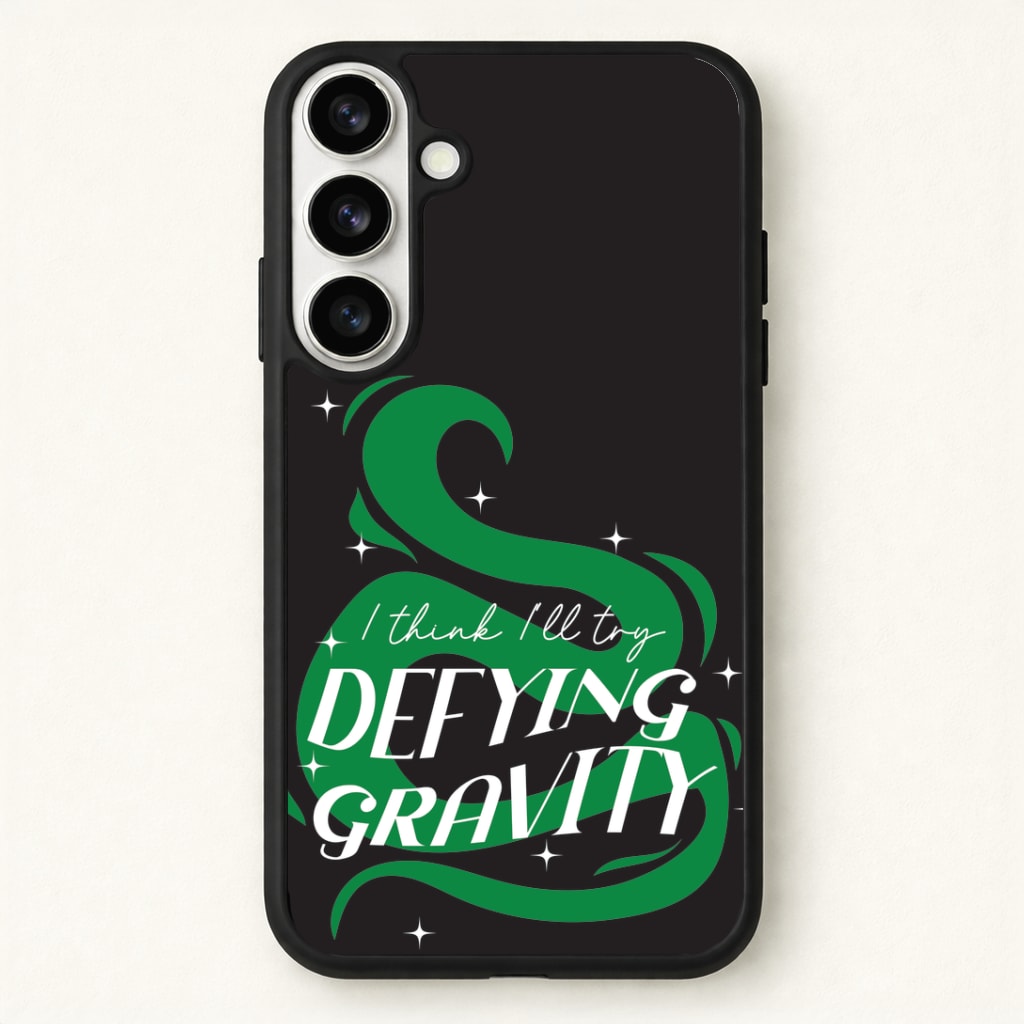 I Think I'll Try Defying Gravity Phone Case for Galaxy S26