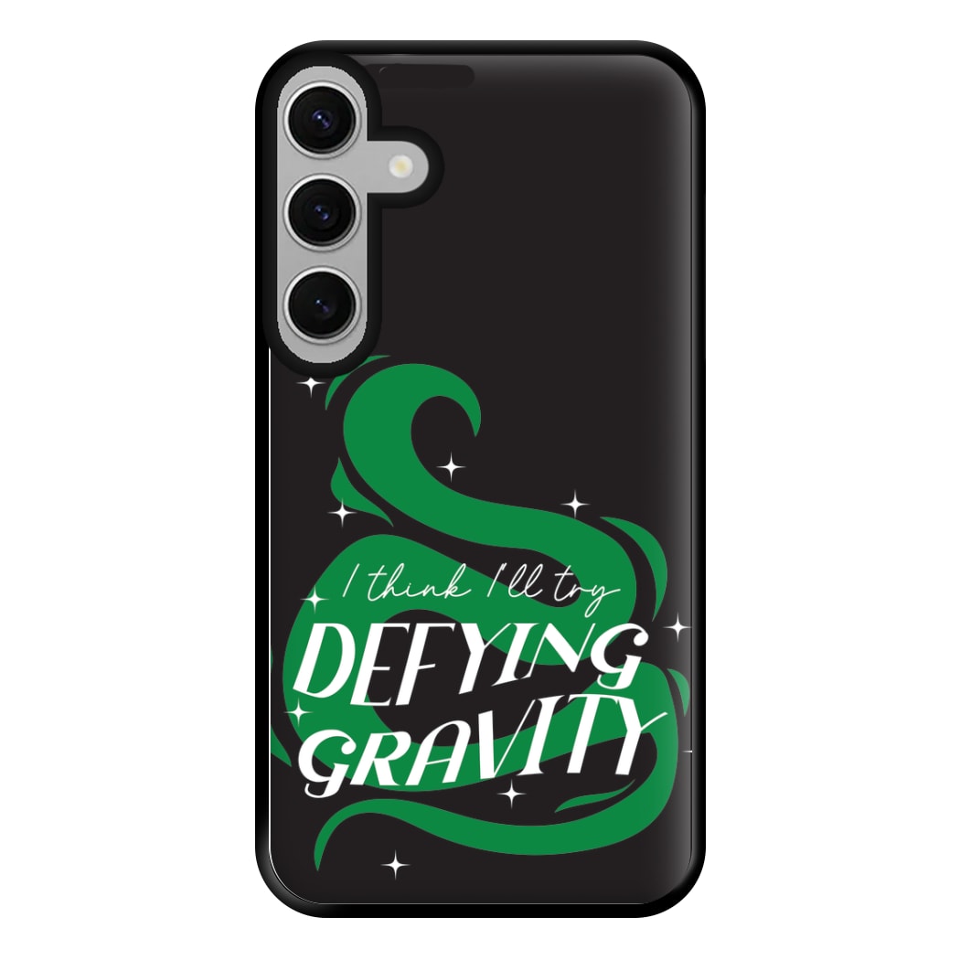 I Think I'll Try Defying Gravity Phone Case for Galaxy S24FE