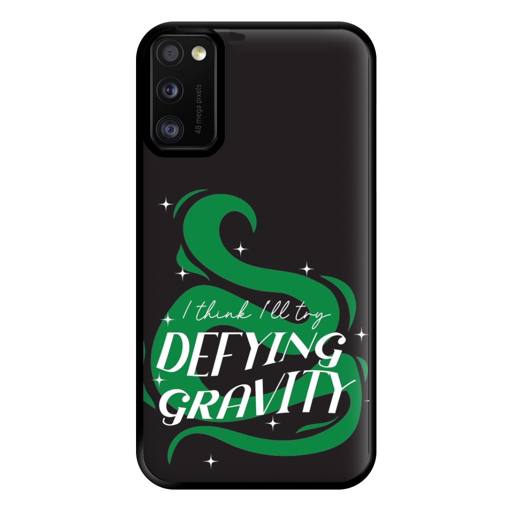 I Think I'll Try Defying Gravity Phone Case for Galaxy A41