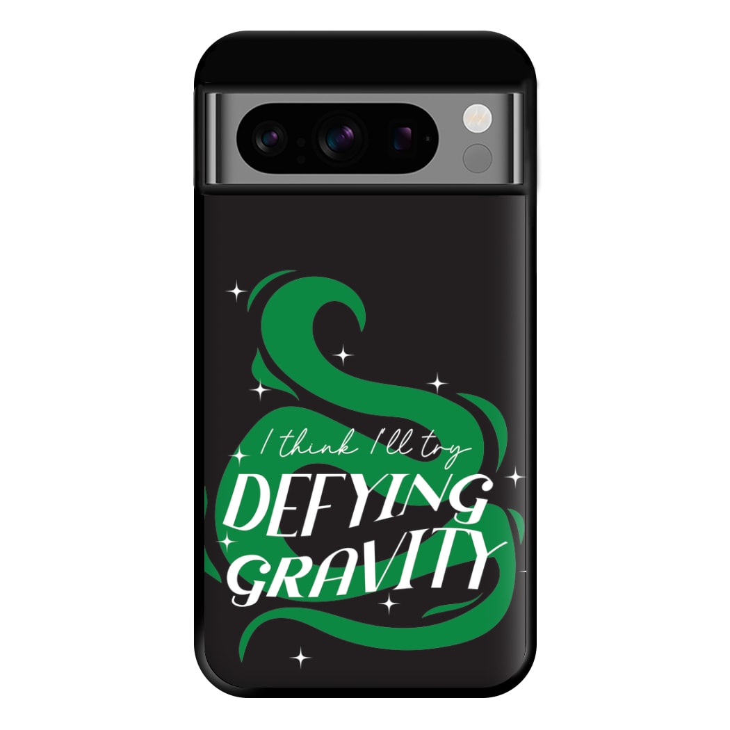 I Think I'll Try Defying Gravity Phone Case for Google Pixel 8 Pro