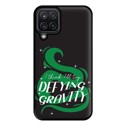 I Think I'll Try Defying Gravity Phone Case for Galaxy A12