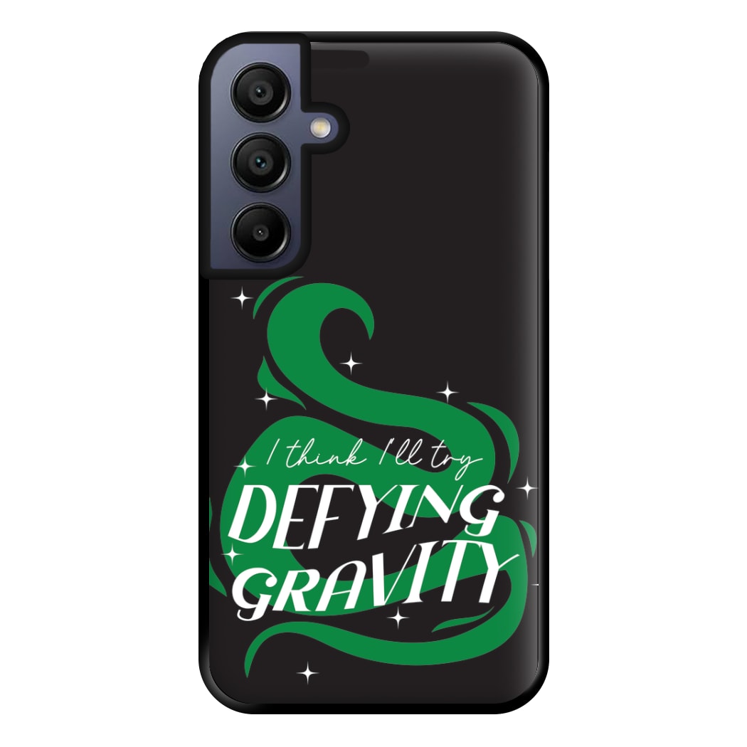 I Think I'll Try Defying Gravity Phone Case for Galaxy A15