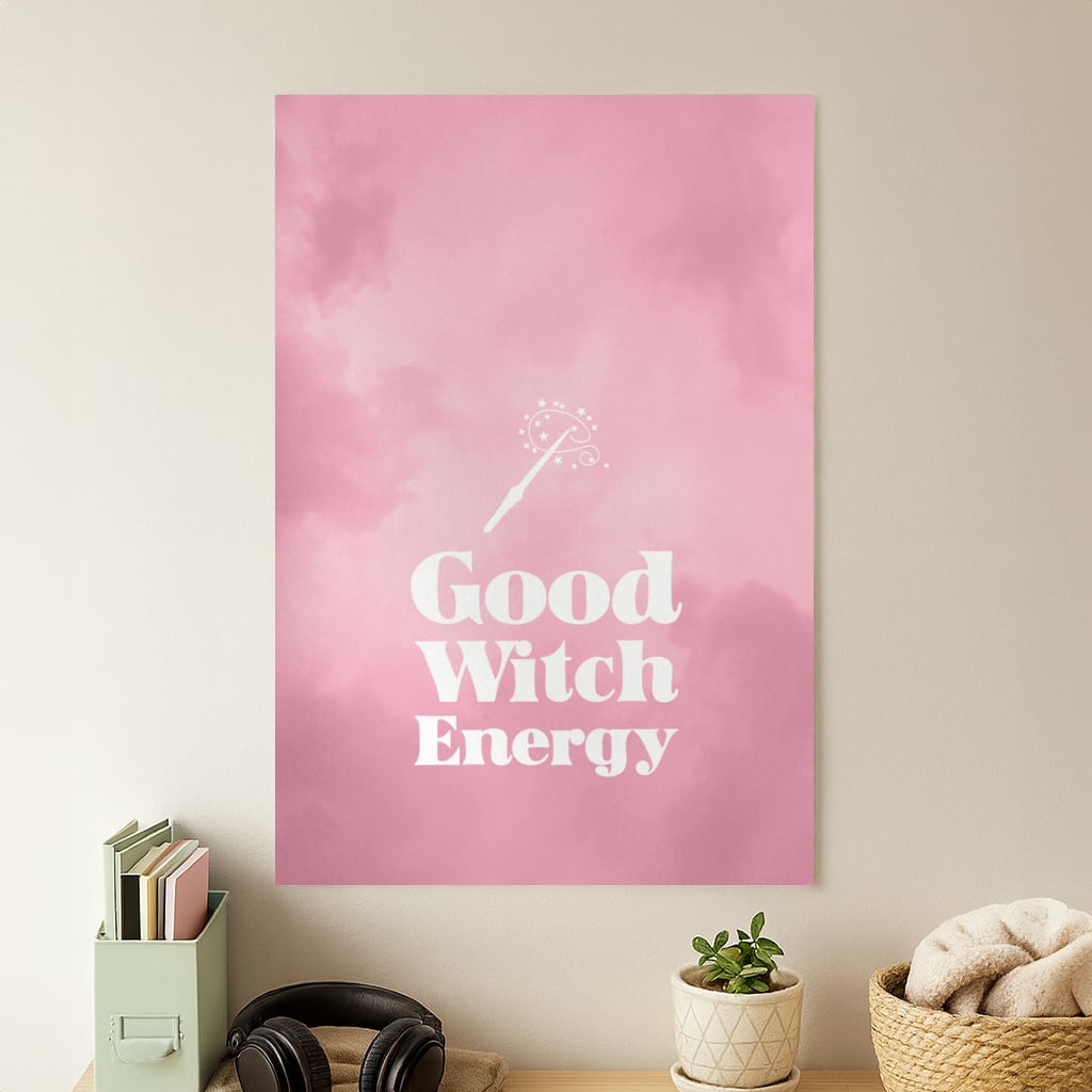 Good Witch Energy Poster
