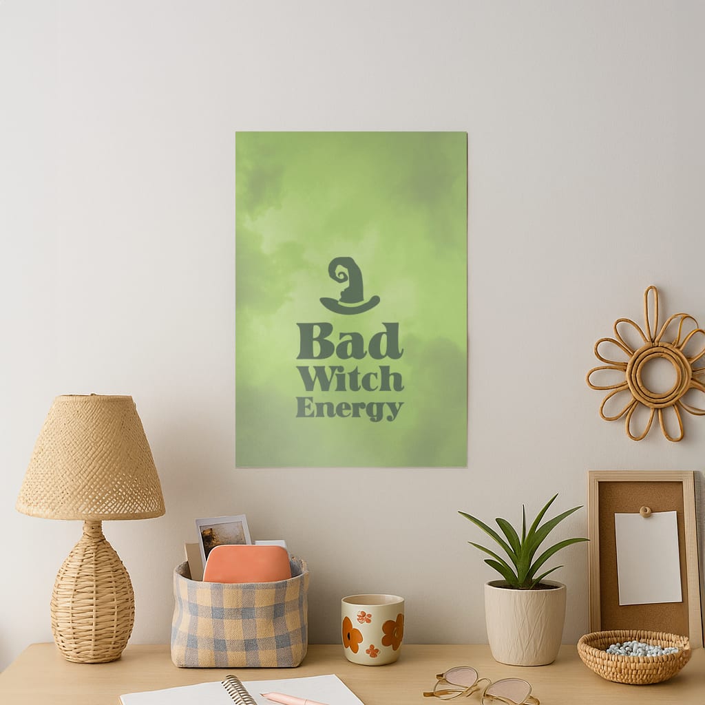 Bad Witch Energy Art Print