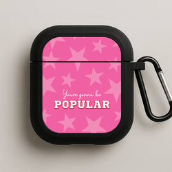 You're Gonna Be Popular AirPods Case