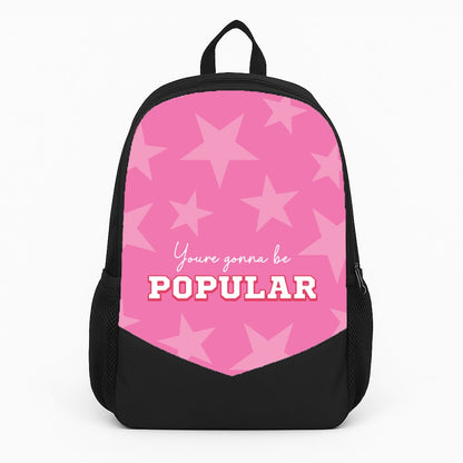 You're Gonna Be Popular Large Backpack