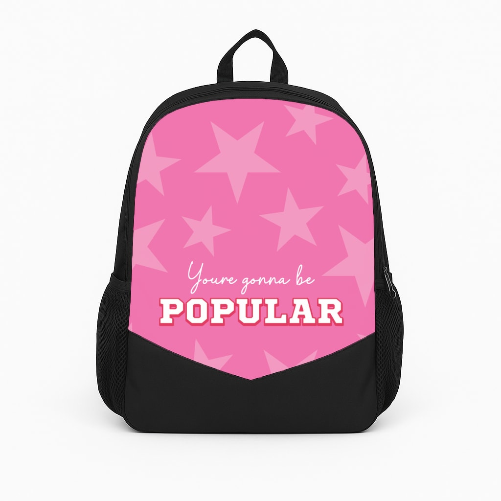 You're Gonna Be Popular Backpack
