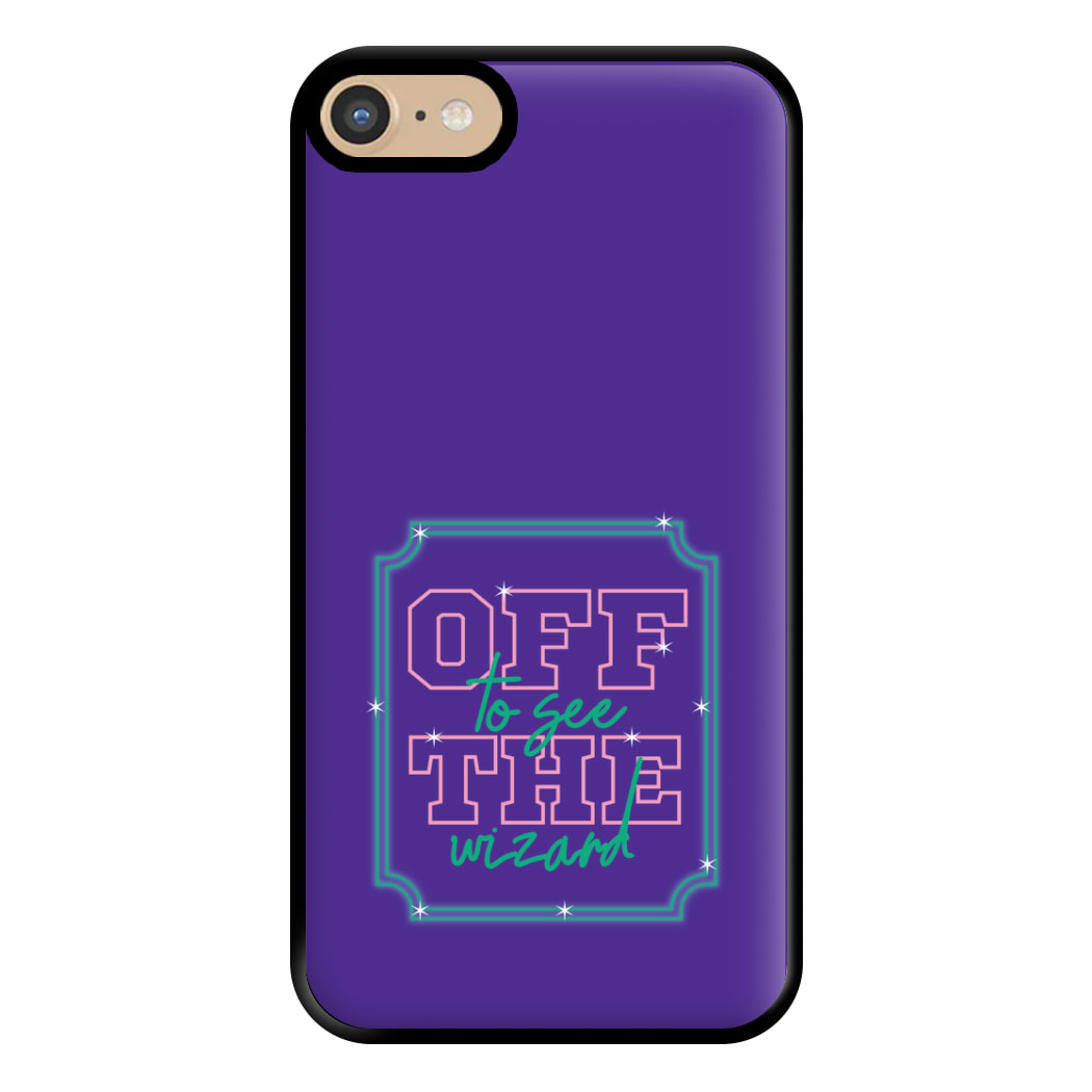 Off To See The Wizard Phone Case for iPhone 6 / 7 / 8 / SE