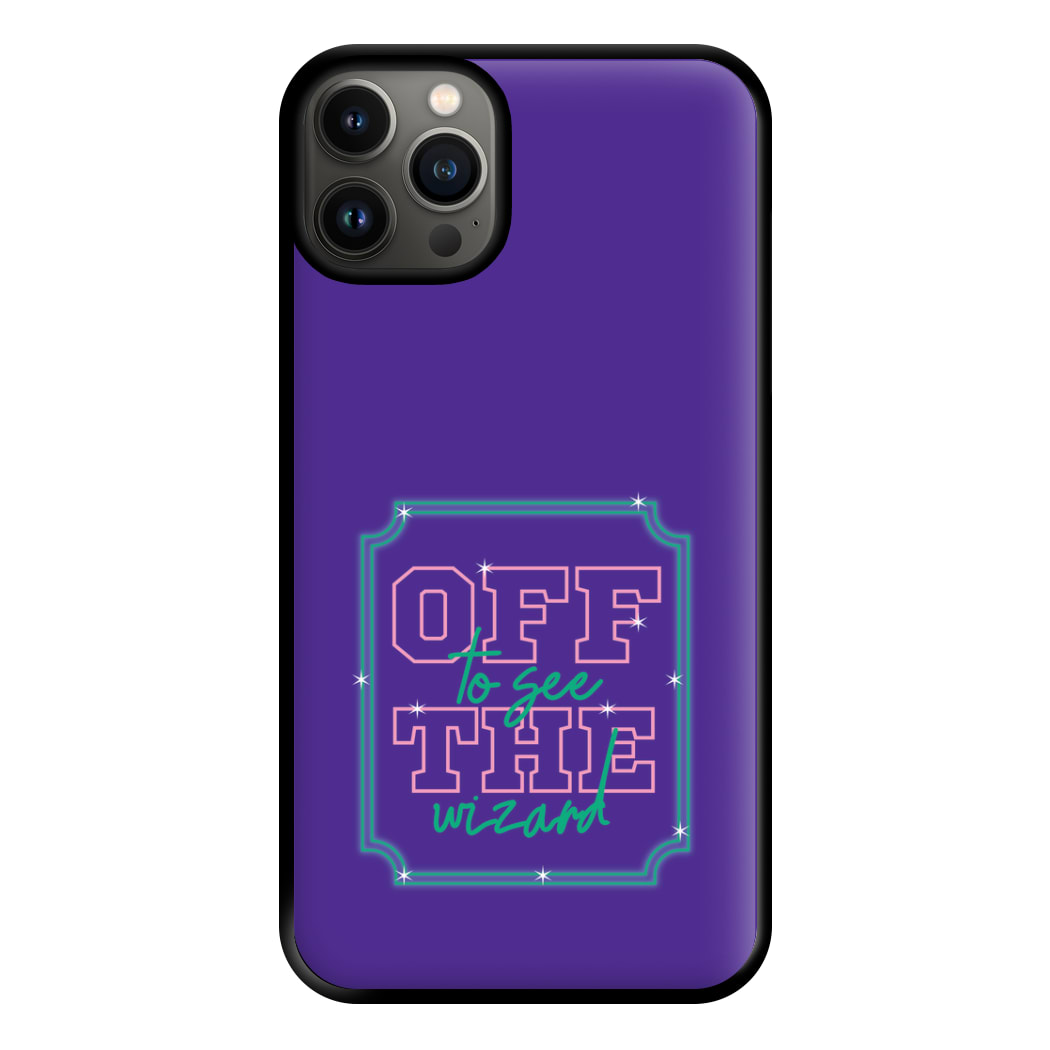 Off To See The Wizard Phone Case for iPhone 13