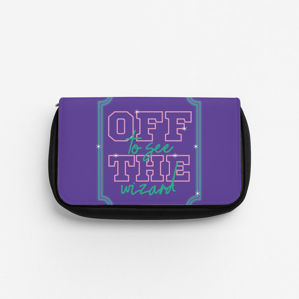 Off To See The Wizard Pencil Case