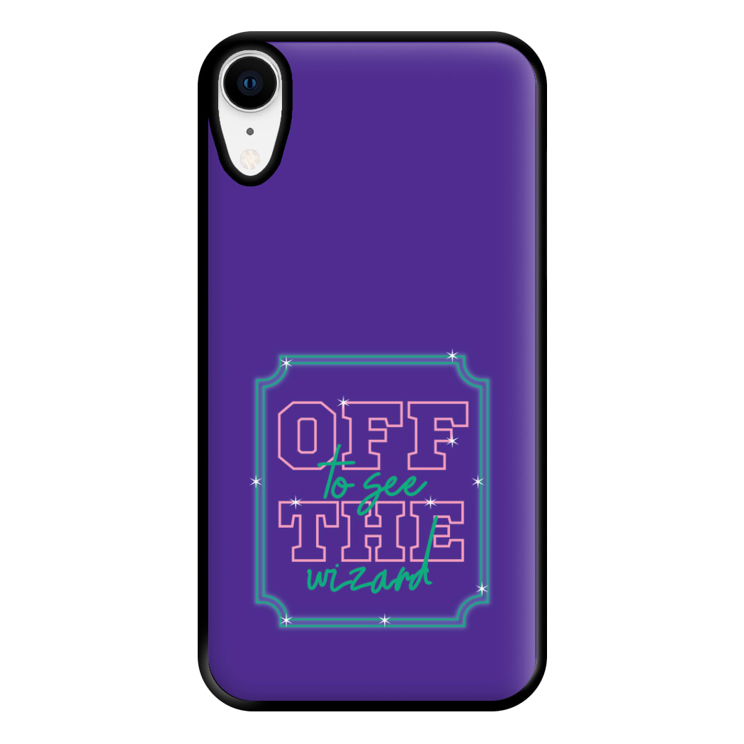 Off To See The Wizard Phone Case for iPhone XR