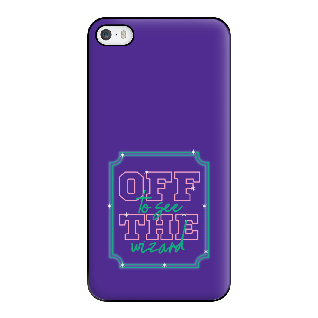 Off To See The Wizard Phone Case for iPhone 5 / 5s / SE 2016