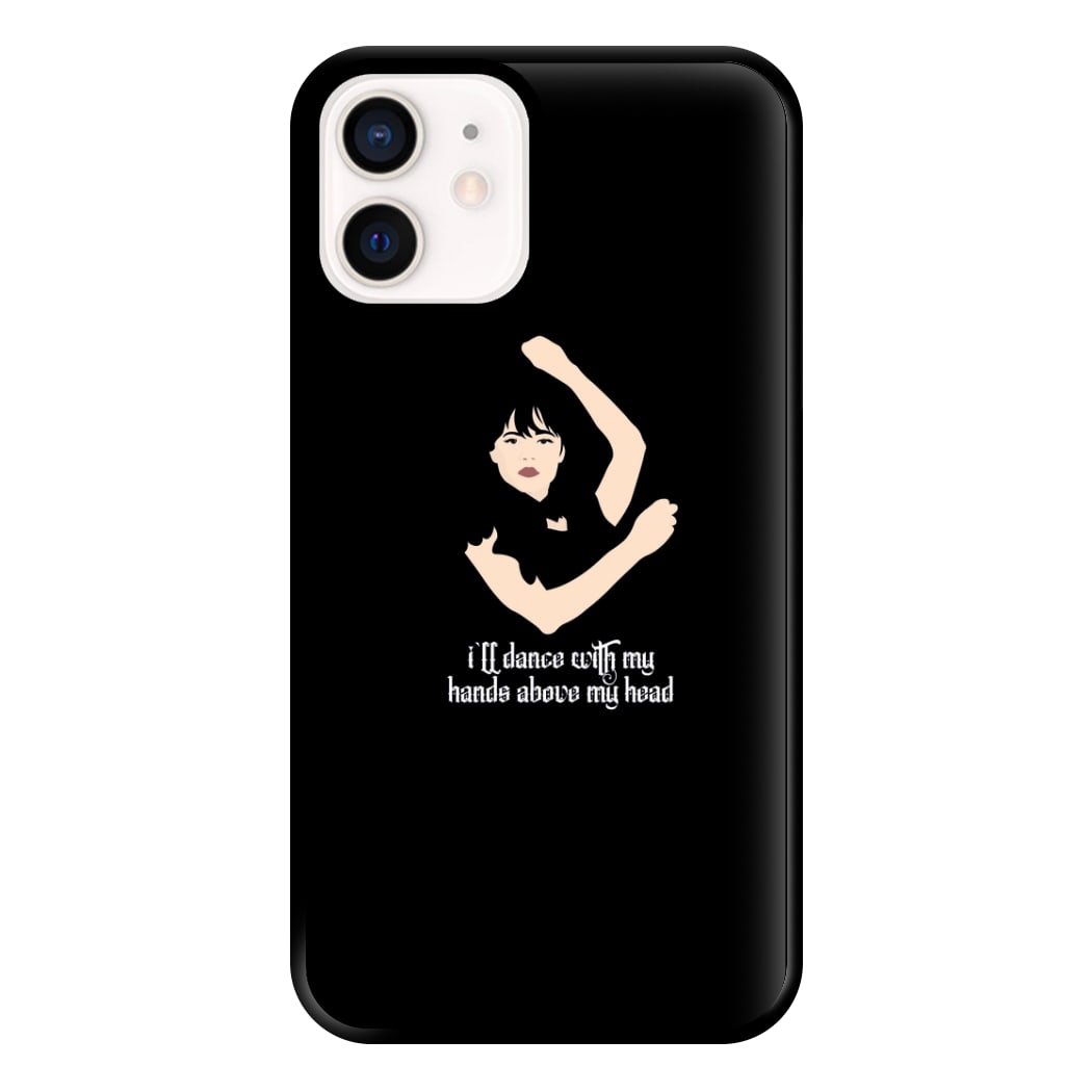 I'll Dance With My Hands Above My Head Wednesday Phone Case for iPhone 12 Mini