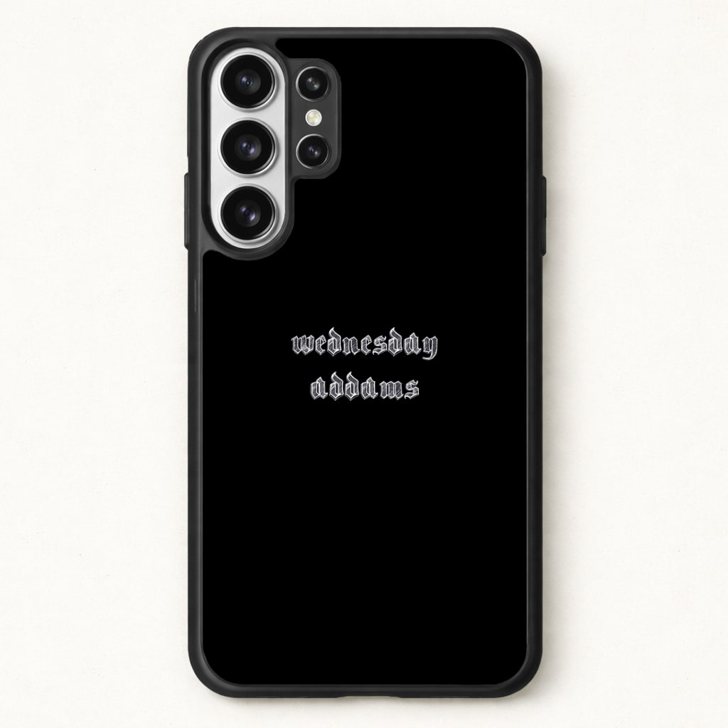 Wednesday Typogrophy Phone Case for Galaxy S26 Ultra
