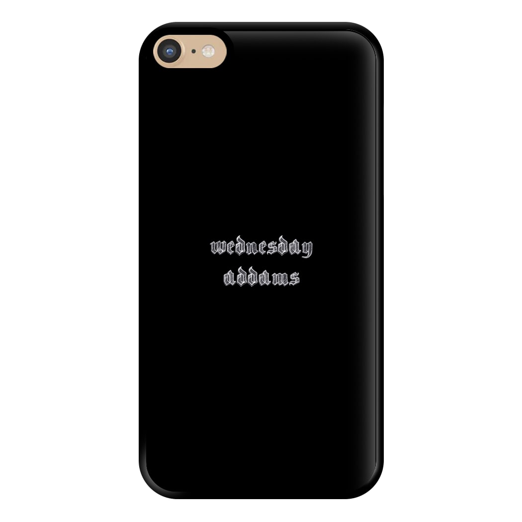 Wednesday Typogrophy Phone Case for iPhone 6 Plus / 7 Plus / 8 Plus