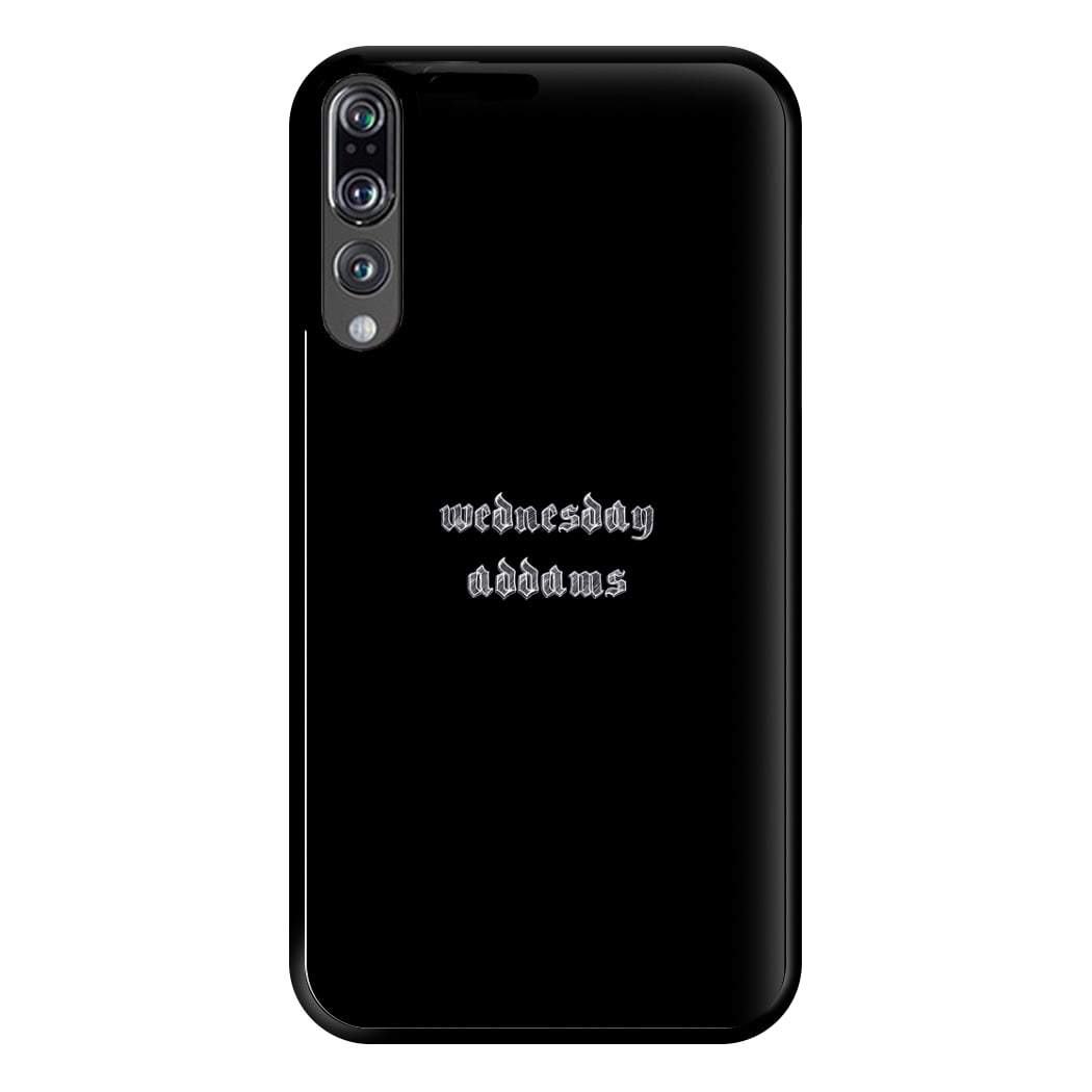 Wednesday Typogrophy Phone Case for Huawei P20 Pro