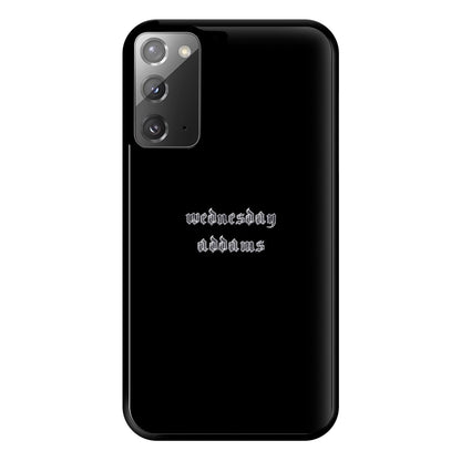 Wednesday Typogrophy Phone Case for Galaxy Note 20 Ultra