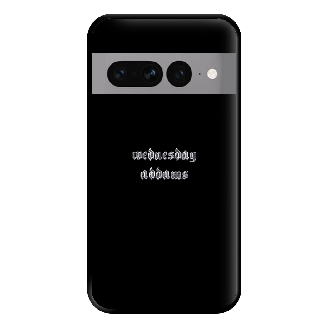 Wednesday Typogrophy Phone Case for Google Pixel 7 Pro