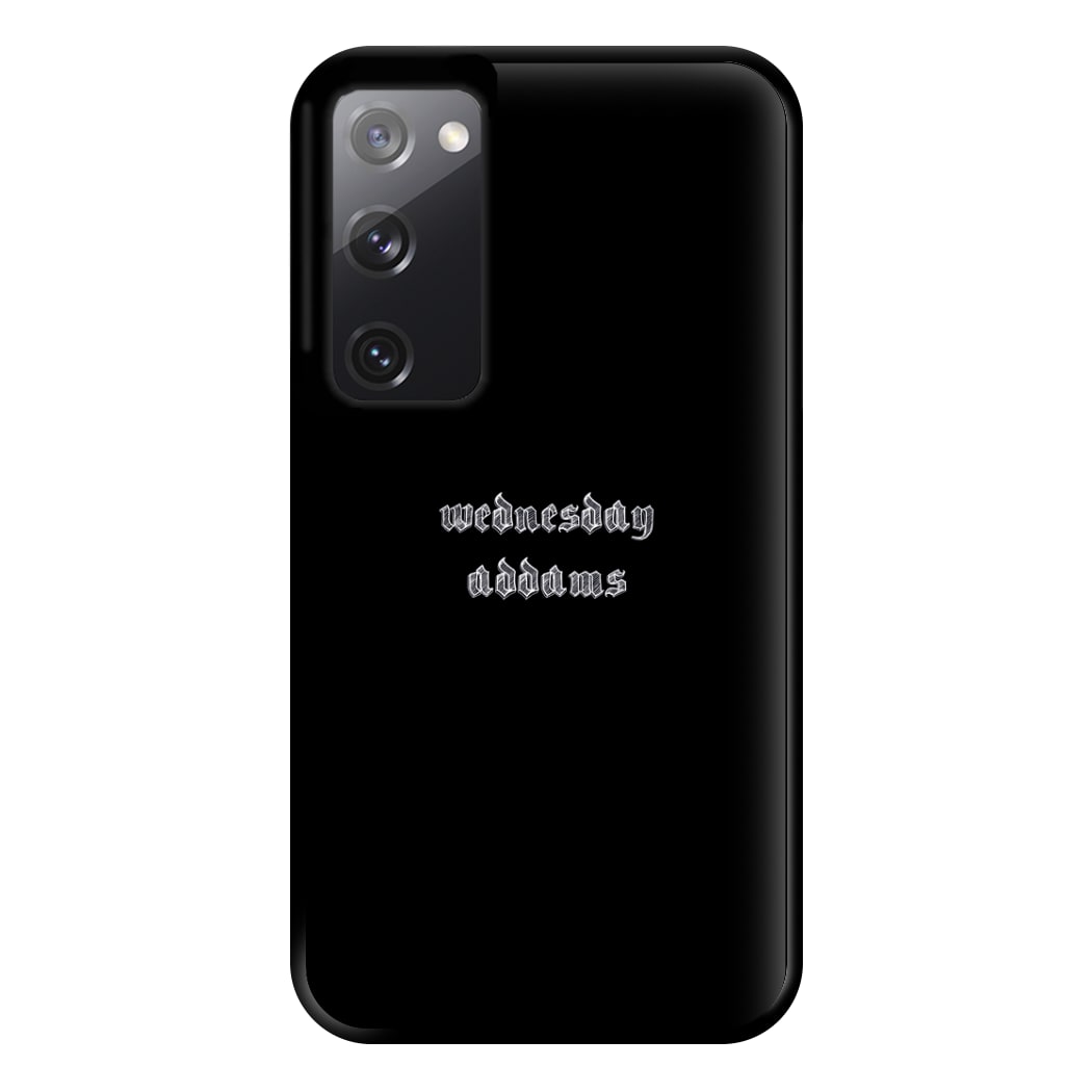 Wednesday Typogrophy Phone Case for Galaxy S20FE