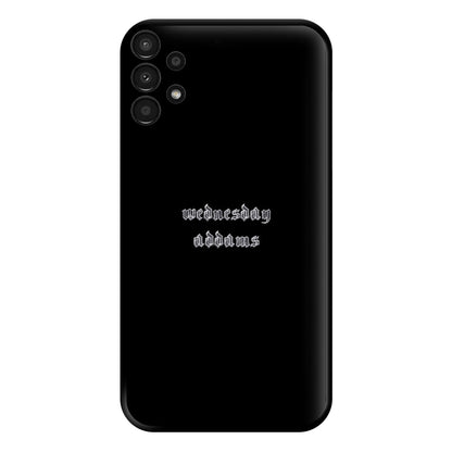 Wednesday Typogrophy Phone Case for Galaxy A13