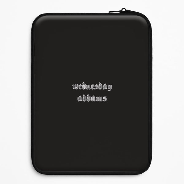 Wednesday Typogrophy Universal Laptop Sleeve