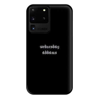 Wednesday Typogrophy Phone Case for Galaxy S20 Ultra