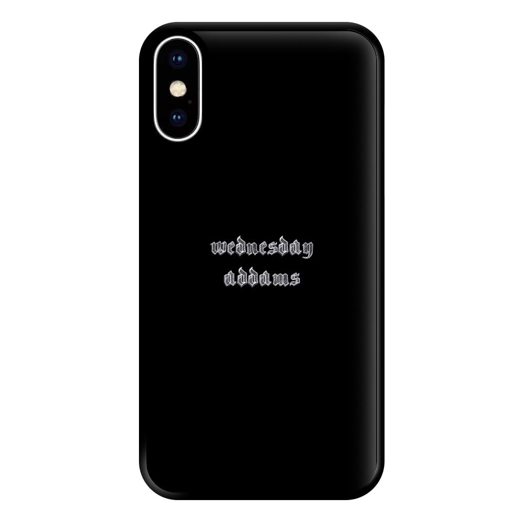 Wednesday Typogrophy Phone Case for iPhone XS Max