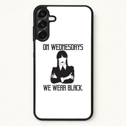 On Wednesdays We Wear Black Phone Case for Galaxy A17