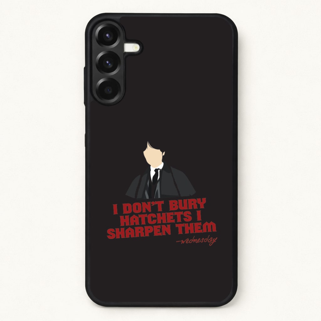 I Sharpen Them Phone Case for Galaxy A57