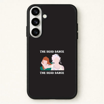 The Dead Dance Phone Case for Galaxy S26 Plus