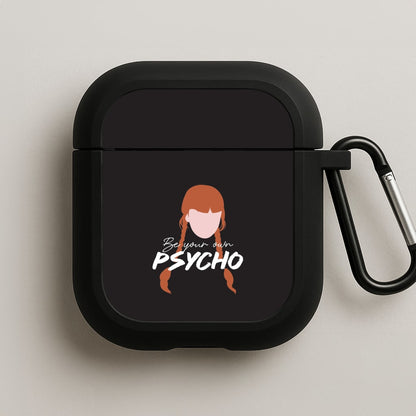 Be Your Own Psycho AirPods Case