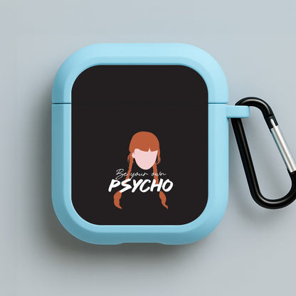 Be Your Own Psycho Blue AirPods Case