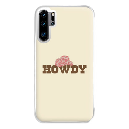 Howdy - Western  Phone Case for Huawei P30 Pro