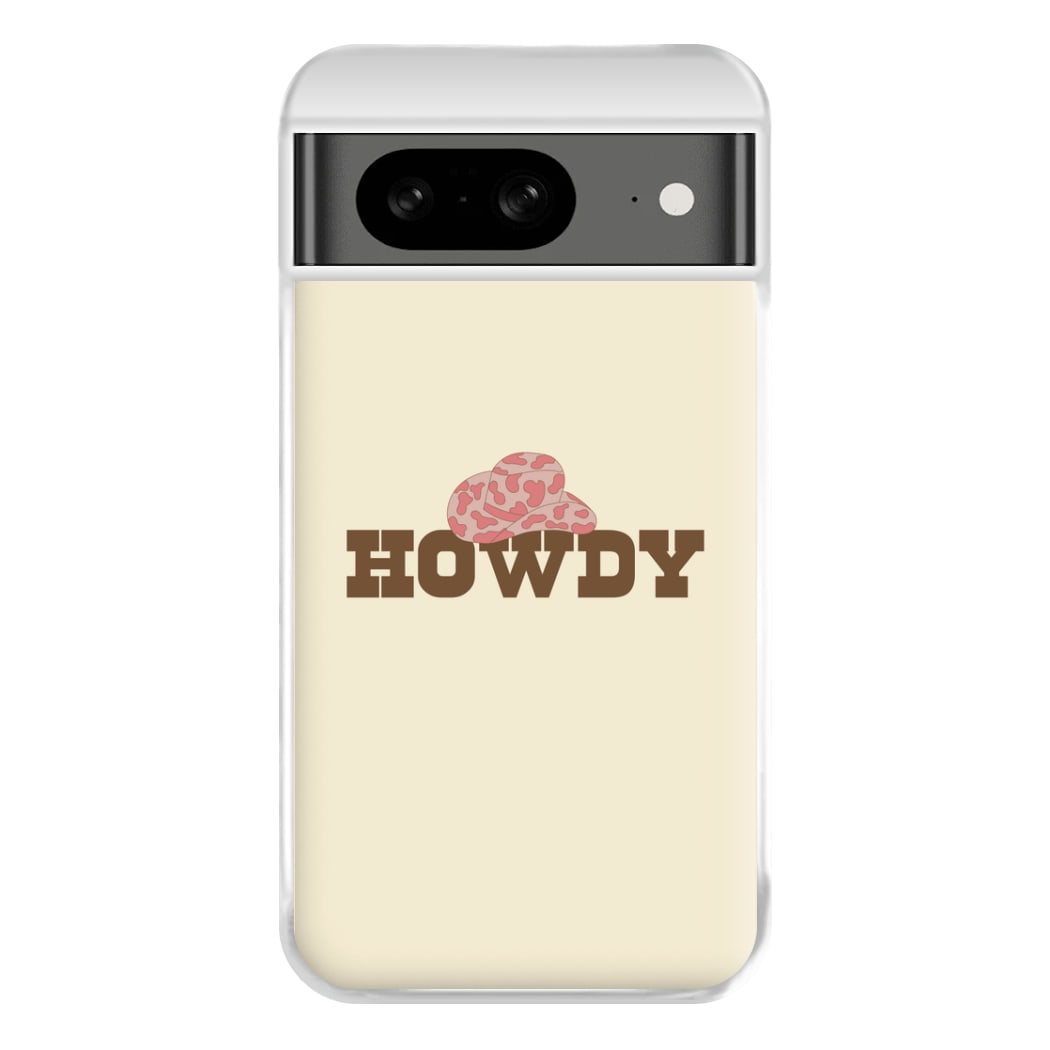 Howdy - Western  Phone Case for Google Pixel 8