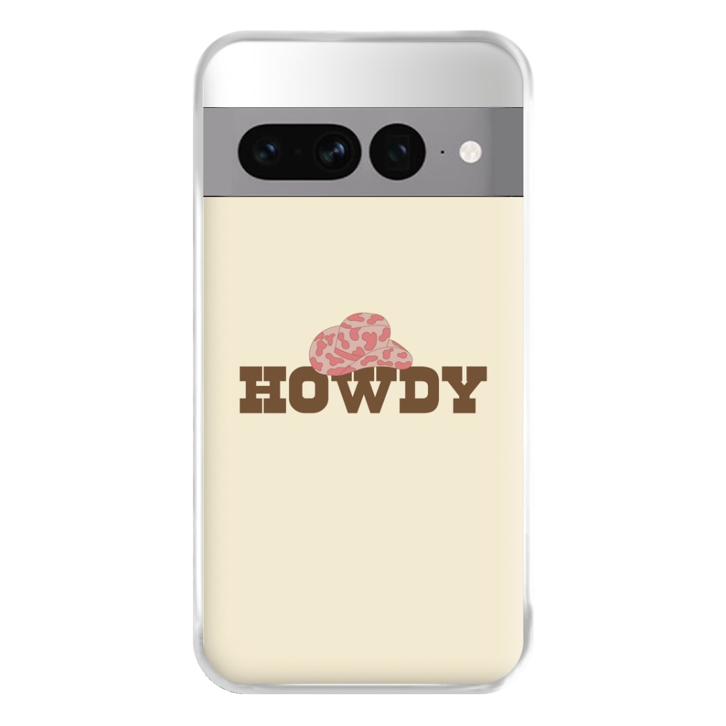 Howdy - Western  Phone Case for Google Pixel 7 Pro