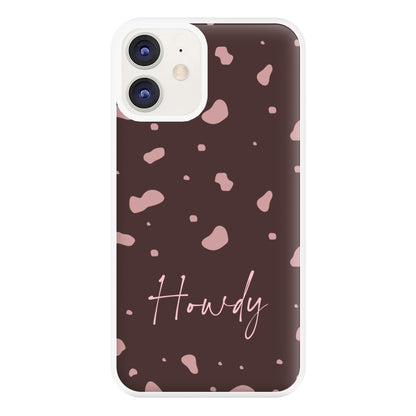 Cow Print Howdy Phone Case for iPhone 12 / 12 Pro