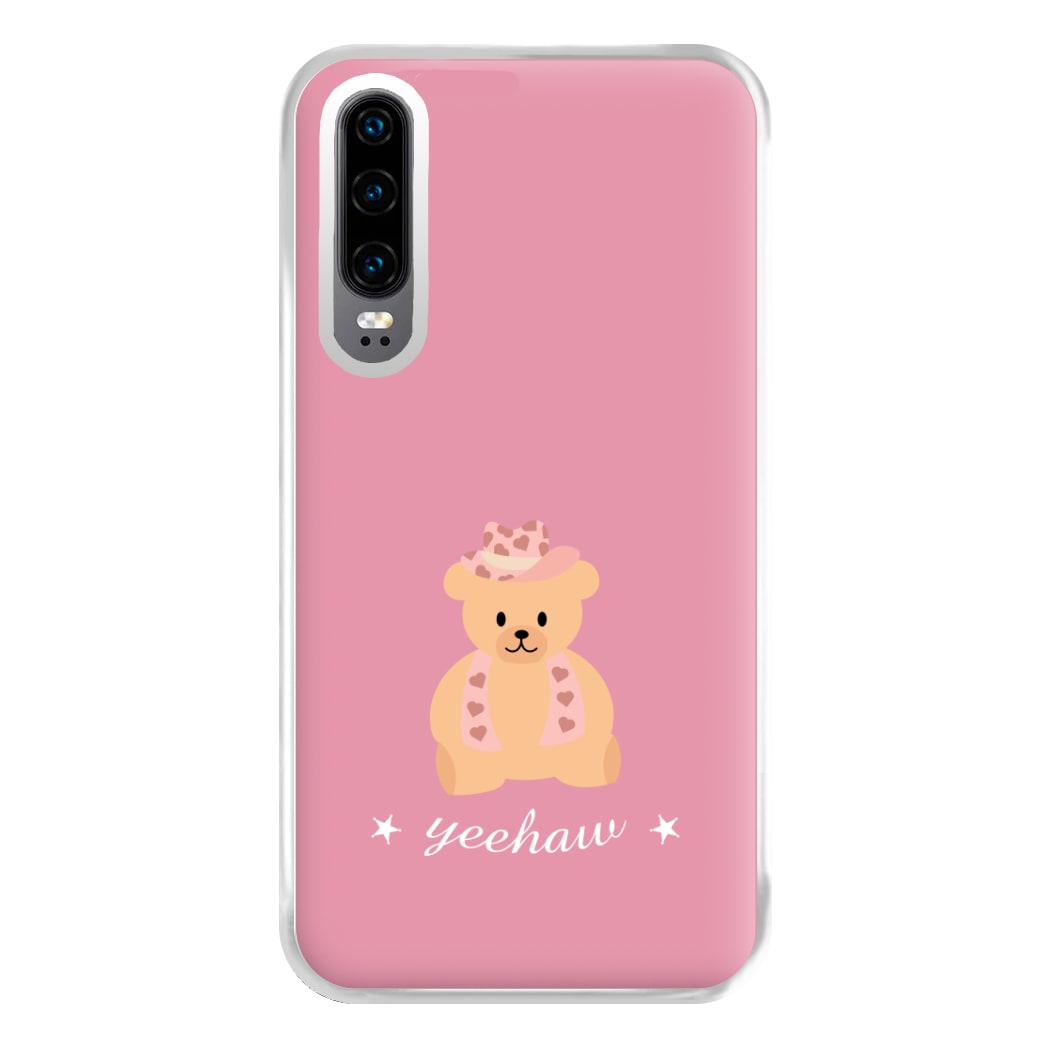 Yeehaw Teddy Bear Phone Case for Huawei P30