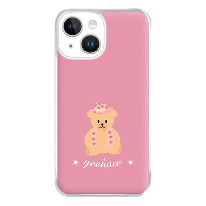 Yeehaw Teddy Bear Phone Case for iPhone 14