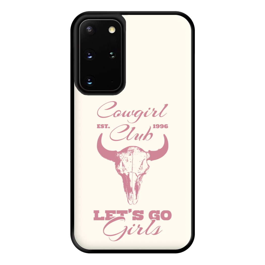 Cowgirl Club Phone Case for Galaxy S20 Plus