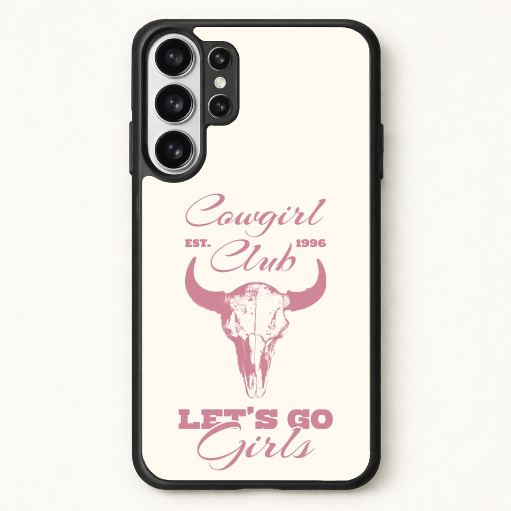 Cowgirl Club Phone Case for Galaxy S26 Ultra