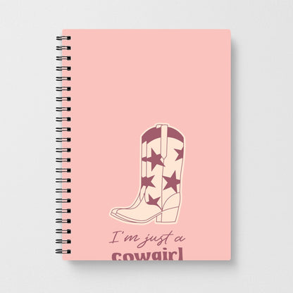 I'm Just A Cowgirl Notebook