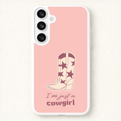 I'm Just A Cowgirl Phone Case for Galaxy S26